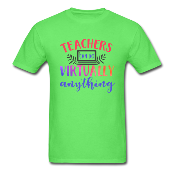 Teachers Can Do Anything T-Shirt - kiwi