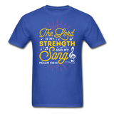 The Lord is my Strength T-Shirt - royal blue