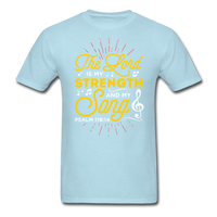 The Lord is my Strength T-Shirt - powder blue