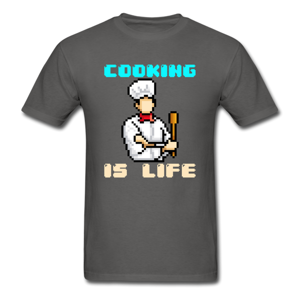 Cooking is Life T-Shirt - charcoal