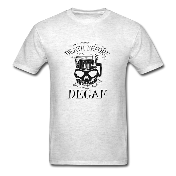 Death Before Decaf T-Shirt - light heather gray