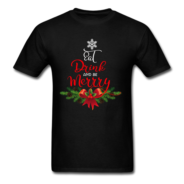 Eat Drink Be Merry T-Shirt - black