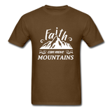 Faith Can Move Mountains T-Shirt - brown