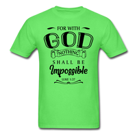 Nothing Shall Be Impossible T-Shirt - kiwi