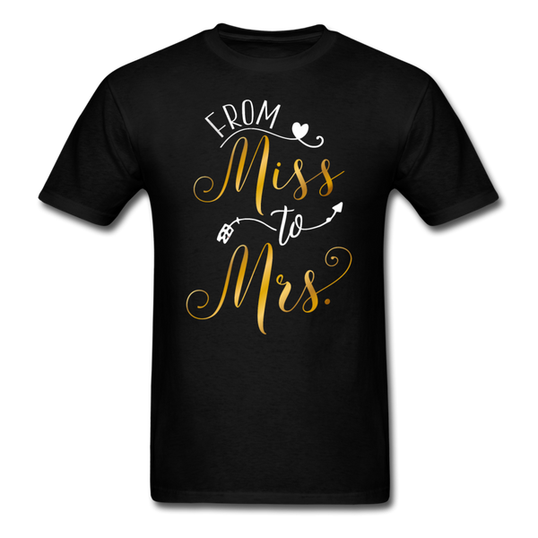 From Miss to Mrs. T-Shirt - black