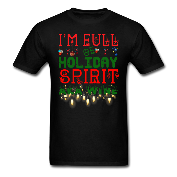 Full of Holiday Spirit T-Shirt - black
