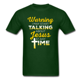 Talking About Jesus T-Shirt - forest green