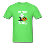 I'm Here for the Boos T-Shirt - kiwi