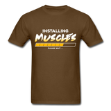 Installing Muscles T-Shirt - brown