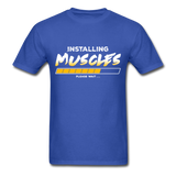 Installing Muscles T-Shirt - royal blue