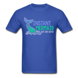 Instant Mermaid T-Shirt - royal blue