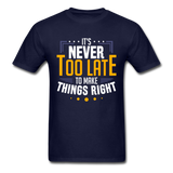 Never Too Late T-Shirt - navy