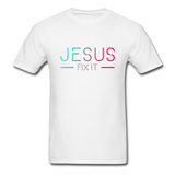 Jesus Fix It T-Shirt - white