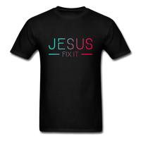 Jesus Fix It T-Shirt - black