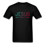 Jesus Fix It T-Shirt - black