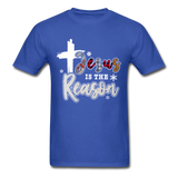 Jesus is the Reason T-Shirt - royal blue