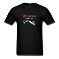 I'm Just Here for Candy T-Shirt - black