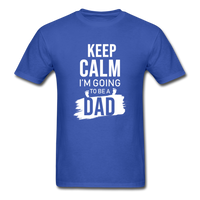Keep Calm, I'm Going to be a Dad T-Shirt - royal blue