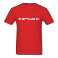#notmypresident T-Shirt - red