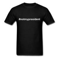 #notmypresident T-Shirt - black