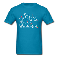 Let Your LIght Shine T-Shirt - turquoise