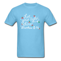 Let Your LIght Shine T-Shirt - aquatic blue