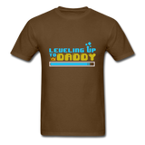 Leveling Up to Daddy T-Shirt - brown