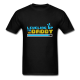 Leveling Up to Daddy T-Shirt - black