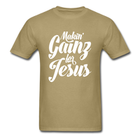 Makin' Gainz for Jesus T-Shirt - khaki