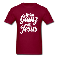 Makin' Gainz for Jesus T-Shirt - burgundy