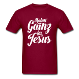 Makin' Gainz for Jesus T-Shirt - burgundy