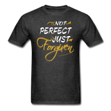 Not Perfect Just Forgiven T-Shirt - heather black