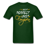 Not Perfect Just Forgiven T-Shirt - forest green