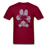 I Loved You Your Whole Life (Pet) T-Shirt - burgundy