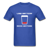 Need Caffeine T-Shirt - royal blue