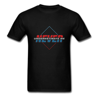 Never Underestimate Me T-Shirt - black