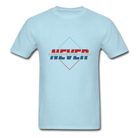 Never Underestimate Me T-Shirt - powder blue