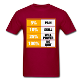 100% No Quit T-Shirt - dark red