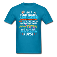 Labor & Delivery Nurse T-Shirt - turquoise