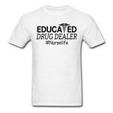Educated Drug Dealer T-Shirt - white