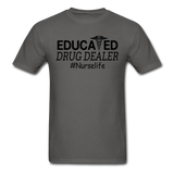 Educated Drug Dealer T-Shirt - charcoal