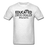 Educated Drug Dealer T-Shirt - light heather gray