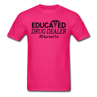 Educated Drug Dealer T-Shirt - fuchsia
