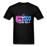 Pink or Blue Daddy T-Shirt - black