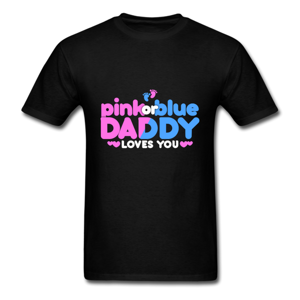 Pink or Blue Daddy T-Shirt - black