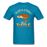 Skip a Straw, Save a Turtle T-Shirt - turquoise