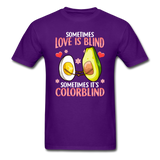 Love is Colorblind T-Shirt - purple