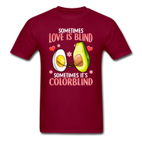 Love is Colorblind T-Shirt - burgundy