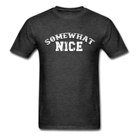Somewhat Nice T-Shirt - heather black