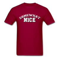 Somewhat Nice T-Shirt - dark red